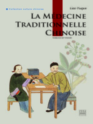 cover image of La Médecine traditionnelle chinoi (中国传统医药)